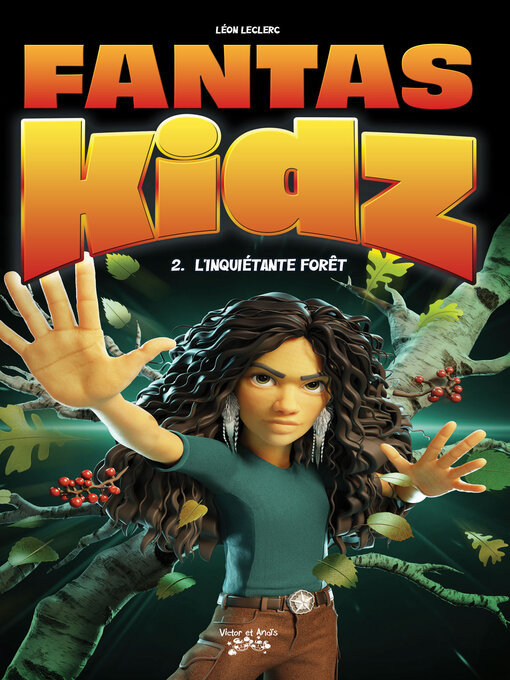 Title details for Fantaskidz, Tome 2 by Léon Leclerc - Available